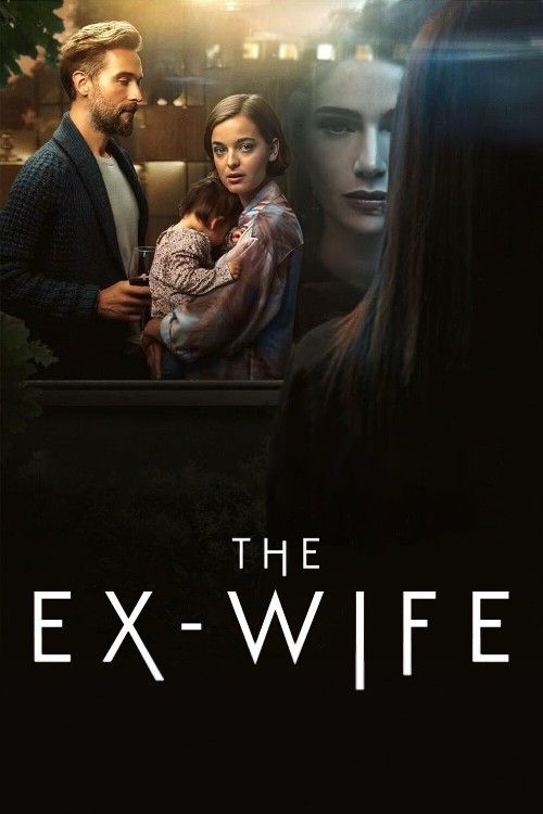 The Ex-Wife (2022) S01 Hindi Dubbed Complete Series download full movie